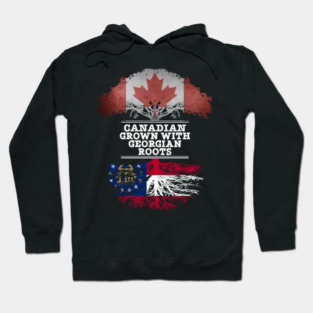 Canadian Grown With Georgian Roots - Gift for Georgian With Roots From Georgia Hoodie by Country Flags